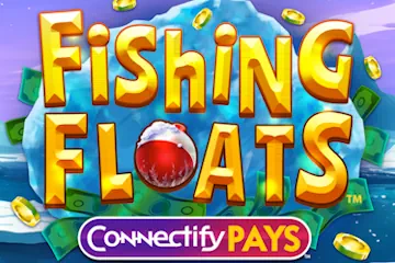 Fishing Floats Connectify Pays spelautomat