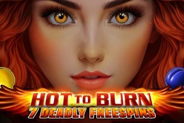 Hot to Burn 7 Deadly Free Spins spelautomat