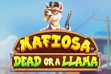 Mafiosa Dead or a Llama slot