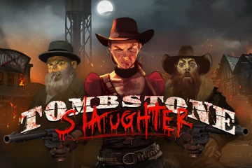 Tombstone Slaughter El Gordos Revenge slot